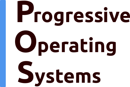 Progressive Operating Systems